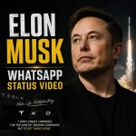 Elon Musk Whatsapp Status Video