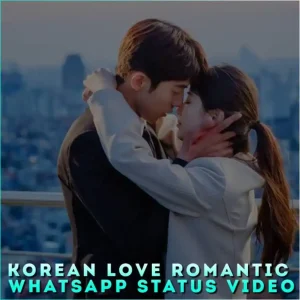 Korean Love Romantic Whatsapp Status Video