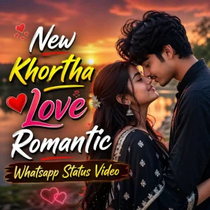 New Khortha Love Romantic Whatsapp Status Video