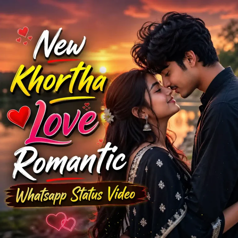 New Khortha Love Romantic Whatsapp Status Video