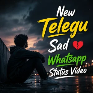 New Telegu Sad Whatsapp Status Video