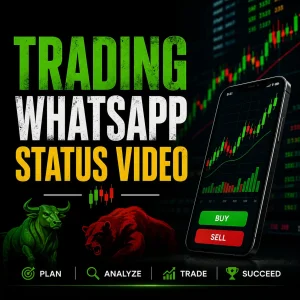 Trading Whatsapp Status Video