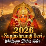 2026 Saptashrungi Devi Whatsapp Status Video