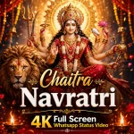 Chaitra Navratri 4K Full Screen Whatsapp Status Video