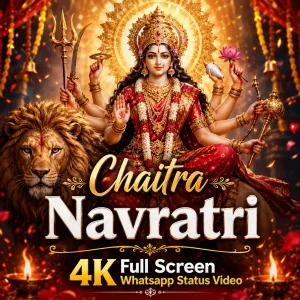 Chaitra Navratri 4K Full Screen Whatsapp Status Video