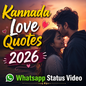 Kannada Love Quotes 2026 Whatsapp Status Video