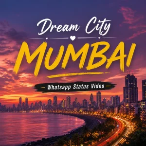 Dream City Mumbai Whatsapp Status Video