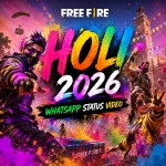 Free Fire Holi 2026 Whatsapp Status Video