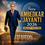 Happy Ambedkar Jayanti 2026 Whatsapp Status Video
