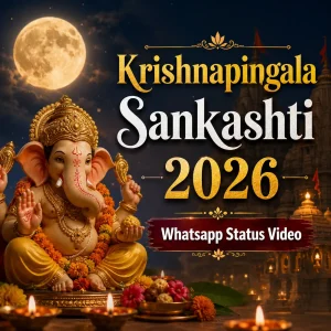 Krishnapingala Sankashti 2026 Whatsapp Status Video