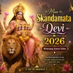 Maa Skandamata Devi 2026 Whatsapp Status Video