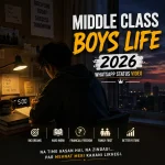 Middle Class Boys Life 2026 Whatsapp Status Video