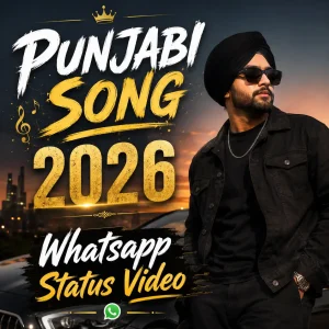 Punjabi Song 2026 Whatsapp Status Video