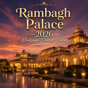 Rambagh Palace 2026 Whatsapp Status Video