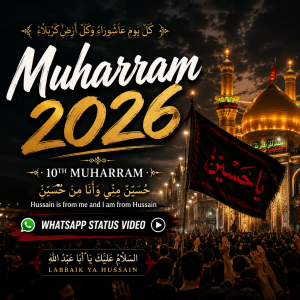 Muharram 2026 Whatsapp Status Video