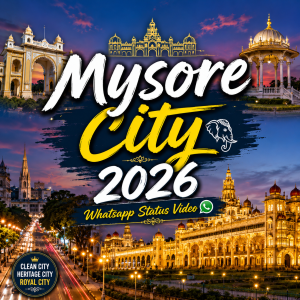 Mysore City 2026 Whatsapp Status Video