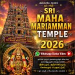 Sri Maha Mariamman Temple 2026 Whatsapp Status Video