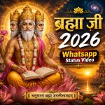 Brahma Ji 2026 Whatsapp Status Video