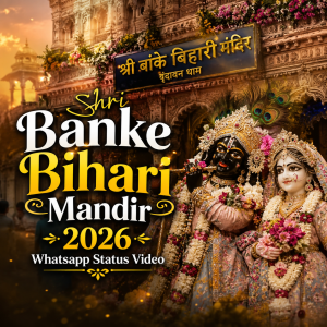 Shri Banke Bihari Mandir 2026 Whatsapp Status Video