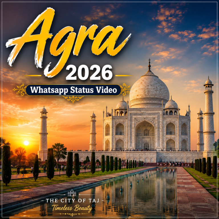 Agra 2026 Whatsapp Status Video