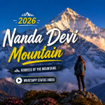 Nanda Devi Mountain 2026 Whatspp Status Video