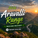Aravalli Range Mountain 2026 Whatsapp Status Video