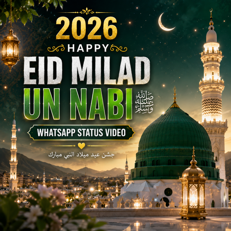 2026 Happy Eid Milad Un Nabi Whatsapp Status Video —