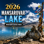 Mansarovar Lake 2026 Whatsapp Status Video