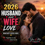 Husband And Wife Love 2026 Whatsapp Status Video