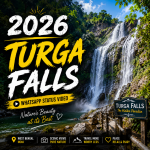 Turga Falls 2026 Whatsapp Status Video
