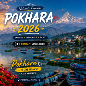 Pokhara 2026 Whatsapp Status Video