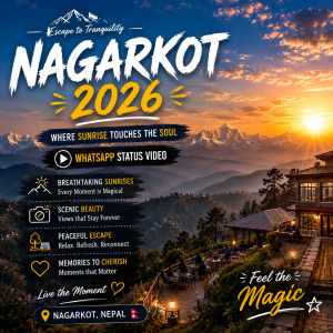 Nagarkot 2026 Whatsapp Status Video