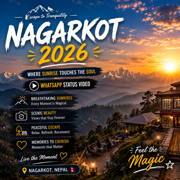 Nagarkot 2026 Whatsapp Status Video